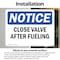 Signmission Close Valve After Fueling, 7 in W x Rectangle, Vinyl Decal OS-2PACK-NS-D-57-L-10670 - alternate 6